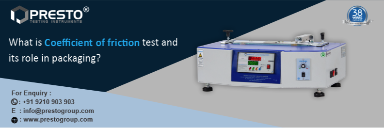 What is Coefficient of Friction Test and Its Role in Packaging